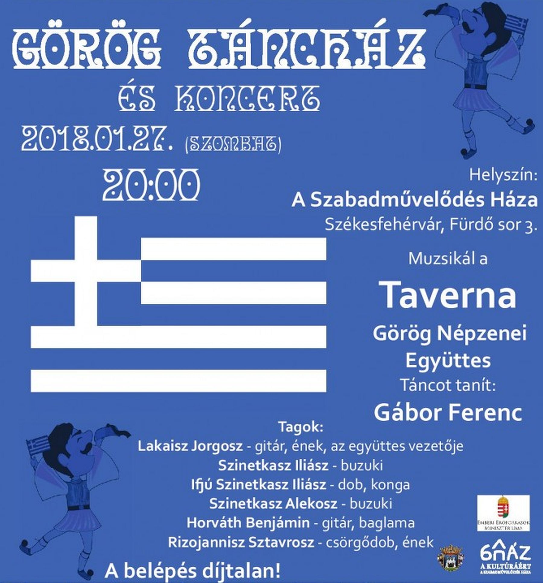 Görög táncház lesz A Szabadművelődés Házában a Taverna Együttessel